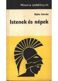 Hahn István - Istenek és népek