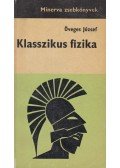 Öveges József - Klasszikus fizika