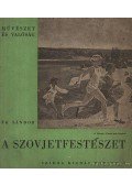 Ék Sándor - A szovjet festészet