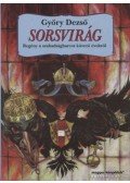 Győry Dezső - Sorsvirág