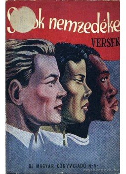 Gábor Andor, Békés István, Lányi Sarolta - Sasok nemzedéke Gábor Andor, Békés István, Lányi Sarolta - Sasok nemzedéke, 0 antikvár könyv