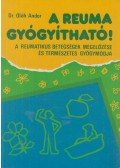 Dr. Oláh Andor - A reuma gyógyítható!
