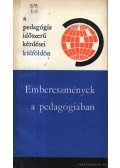 Illés Lajosné - Embereszmények a pedagógiában