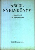 Buday László,Jakabfi László Dr. - Angol nyelvkönyv a gimnáziumok III osztálya számára