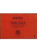 Kodály Zoltán - Tricinia