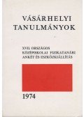 Marx György,Holics László,Ronyecz József - Vásárhelyi tanulmányok 1974.