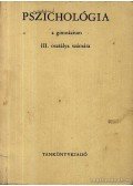 Dr. Lénárd Ferenc - Pszichológia a gimnáziumok III. osztálya számára