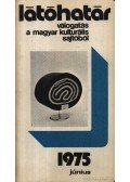 Szabolcsi Miklós - Látóhatár 1975 Június