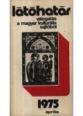 Szabolcsi Miklós - Látóhatár 1975 Április