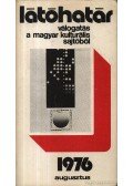 Szabolcsi Miklós - Látóhatár 1976 Agusztus