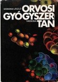 Szekeres László - Orvosi gyógyszertan