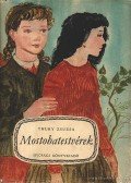 Thury Zsuzsa - Mostohatestvérek