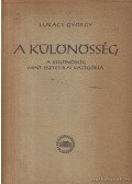 Lukács György - A különösség mint esztétikai kategória