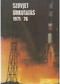 Galambos Tibor - Szovjet űrkutatás 1971/76