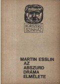 Esslin, Martin - Az abszurd dráma elmélete