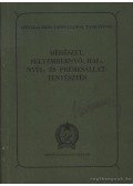 Anghi Géza,Potzta Imre,Fabula Zoltán - Méhészet, selyemhernyó-, hal-, nyúl- és prémesállattenyésztés