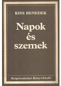 Kiss Benedek - Napok és szemek