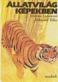 Lukešová Milena,Ríha Bohumil - Állatvilág képekben