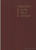 Jepisev, A. A. - Ideológiai harc és a hadügy