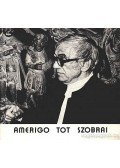 Aknai Tamás - Amerigo Tot szobrai