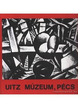 R. Bajkay Éva - Uitz múzeum, Pécs (dedikált) R. Bajkay Éva - Uitz múzeum, Pécs (dedikált), Pécs 1978 antikvár könyv
