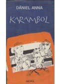 Dániel Anna - Karambol