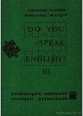 Caroline Bodóczky és Csonka Margit - Do you speak English? I-IV.