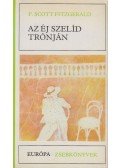 F. Scott Fitzgerald - Az éj szelíd trónján