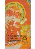 Coomaraswamy. A. K. - Hinduizmus és buddhizmus