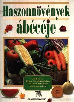Gunter Steinbach - Haszonnövények ábécéje Gunter Steinbach - Haszonnövények ábécéje, Budapest 1997 antikvár könyv