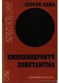 Czövek Erna - Emberközpontú zenetanítás