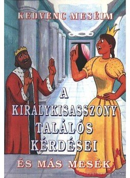  - A királykisasszony találós kérdései, Debrecen 0 antikvár könyv