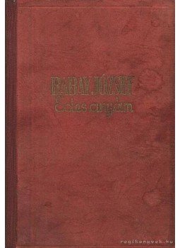 Babay József - Édesanyám Babay József - Édesanyám, Budapest 0 antikvár könyv