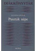 Illyés Gyula - Puszták népe