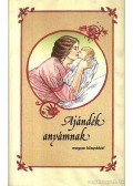 Urbán László - Ajándék anyámnak