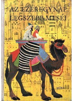 Vázsonyi Endre - Az ezeregynap legszebb meséi Vázsonyi Endre - Az ezeregynap legszebb meséi, Budapest 1966 antikvár könyv