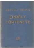 Marczali Henrik - Erdély története