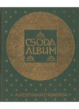 Színi Gyula - Csoda album Színi Gyula - Csoda album, Budapest 1911 antikvár könyv