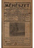 Több szerző - Méhészet XXXIV. teljes évfolyam 1937 1-22. szám