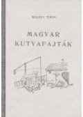 Buzády Tibor - Magyar kutyafajták