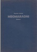 Csurka István - Megmaradni