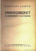 Noszlopi László - Emberismeret és emberekkel való bánás 1942