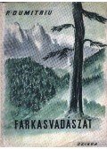 Dumitriu, Petru - Farkasvadászat