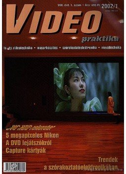 Nagy Árpád - Video praktika 2002/1 Nagy Árpád - Video praktika 2002/1, Budapest 2002 antikvár könyv
