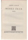 Gagyi László - Nehéz órák (Számozott)
