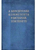 - A Szovjetunió Kommunista Pártjának története