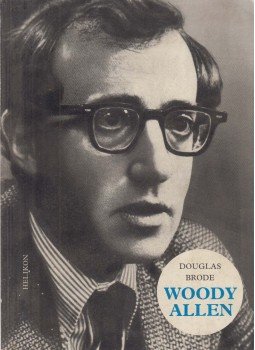 Brode, Douglas - Woody Allen, Budapest 1989 antikvár könyv