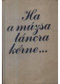 Horváth Imre - Ha a múzsa táncra kérne...