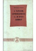 Kelemen László - A tanulók gondolkodása 6-10 éves korban