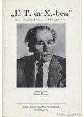 Botka Ferenc - D. T. úr X.-ben